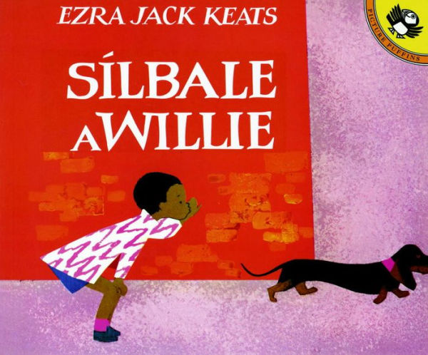 Silbale a Willie (Spanish Edition)