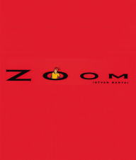 Title: Zoom, Author: Istvan Banyai