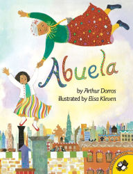 Title: Abuela, Author: Arthur Dorros