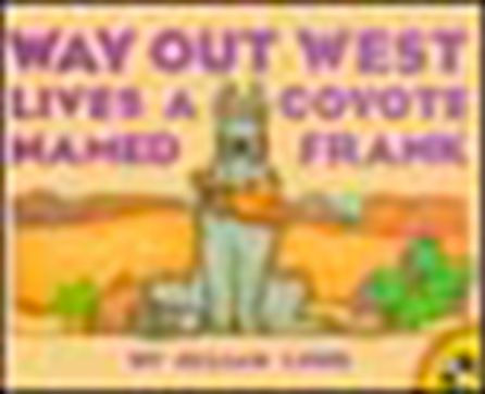 Way Out West Lives a Coyote Named Frank