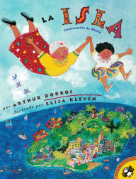 Title: La Isla (Spanish Edition), Author: Arthur Dorros