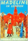 Title: Madeline in London, Author: Ludwig Bemelmans