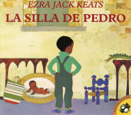 Title: La silla de Pedro, Author: Ezra Jack Keats