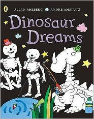 Title: Funnybones Dinosuar Dreams, Author: Allan Ahlberg