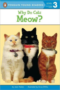 Title: Why Do Cats Meow?, Author: Joan Holub