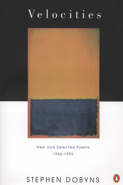 Velocities: New and Selected Poems 1966-1992