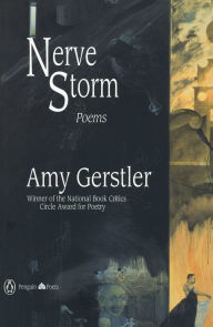 Title: Nerve Storm, Author: Amy Gerstler