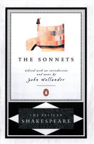 Title: The Sonnets: The Pelican Shakespeare, Author: William Shakespeare