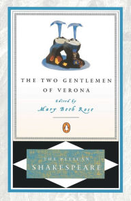 The Two Gentlemen of Verona (Pelican Shakespeare Series)