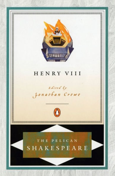 Henry VIII (Pelican Shakespeare Series)