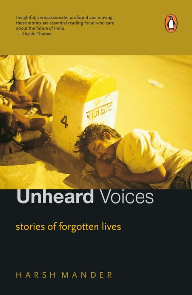 Unheard Voices: Stories of Forgotten Lives