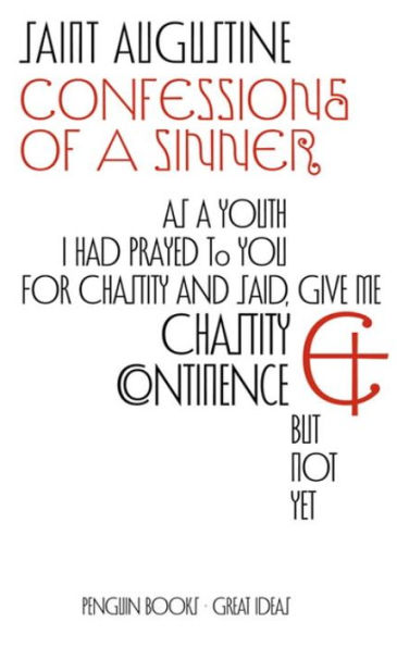 Great Ideas Confessions of a Sinner