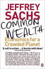 Common Wealth: Economics for a Crowded Planet