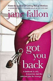 Title: Got You Back, Author: Jane Fallon