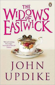 Title: The Widows of Eastwick, Author: John Updike