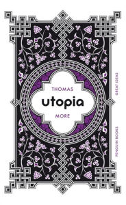 Title: Great Ideas Utopia, Author: Thomas More