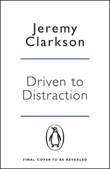 Driven to Distraction