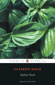Title: Italian Food, Author: Elizabeth David