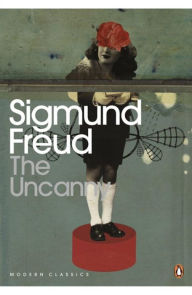 Title: Modern Classics Uncanny, Author: Sigmund Freud