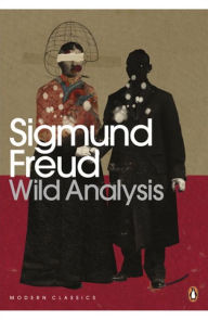 Title: Modern Classics Wild Analysis, Author: Sigmund Freud