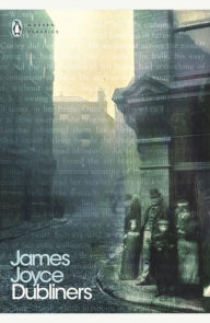 Title: Modern Classics Dubliners, Author: James Joyce