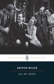 Title: All My Sons, Author: Arthur Miller