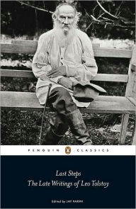 Title: Last Steps, Author: Leo Tolstoy