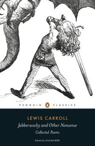Title: Jabberwocky and Other Nonsense: Collected Poems, Author: Lewis Carroll