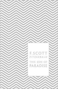 Title: This Side of Paradise, Author: F. Scott Fitzgerald