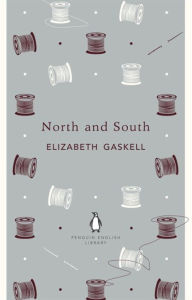 Title: Penguin English Library North And South, Author: Elizabeth Gaskell