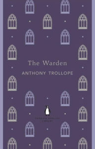 Title: Penguin English Library The Warden, Author: Anthony Trollope