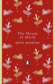 Title: Penguin English Library The House Of Mirth, Author: Edith Wharton