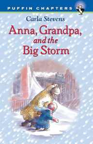 Title: Anna, Grandpa, and the Big Storm, Author: Carla Stevens