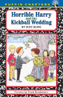 Horrible Harry and the Kickball Wedding