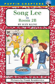 Title: Song Lee in Room 2B, Author: Suzy Kline