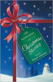 Title: Puffin Book Of Christmas Stories, Author: Wendy Cooling