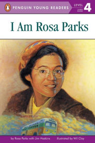 Title: I Am Rosa Parks, Author: Rosa Parks