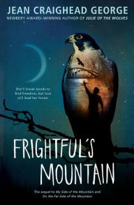 Title: Frightful's Mountain, Author: Jean Craighead George