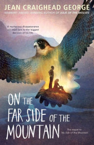 Title: On the Far Side of the Mountain, Author: Jean Craighead George