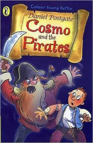 Title: Colour Young Puffin Cosmo And The Pirates, Author: Daniel Postgate