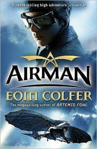 Title: Airman, Author: Eoin Colfer