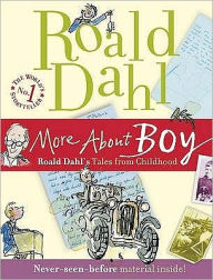 Title: More About Boy, Author: Roald Dahl