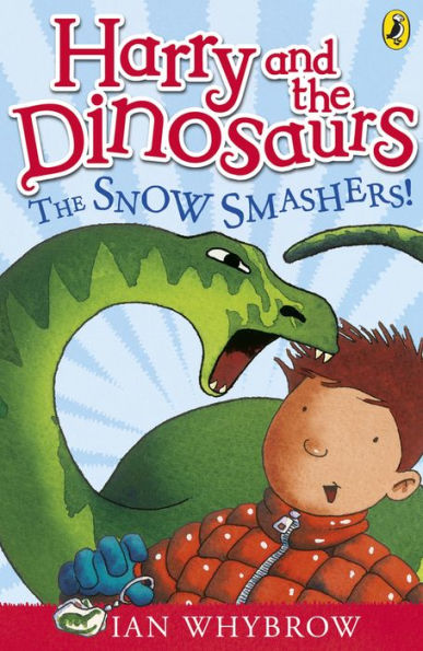 Harry and The Dinosaurs: Snow-Smashers!