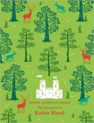 Title: The Adventures of Robin Hood, Author: Richard Lancelyn Green