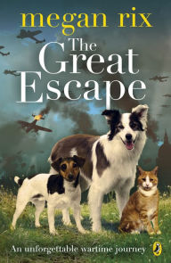 Title: The Great Escape, Author: Megan Rix