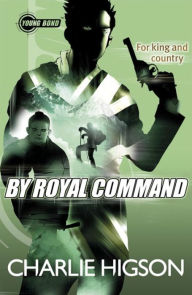 Title: Young Bond By Royal Command, Author: Charlie Higson