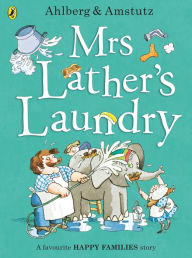 Title: Mrs Lather's Laundry, Author: Allan Ahlberg