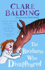 Title: The Racehorse Who Disappeared, Author: Clare Balding