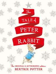 Title: The Tale of Peter Rabbit Holiday Edition, Author: Beatrix Potter
