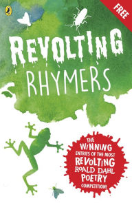 Title: Revolting Rhymers: Competition Winners, Author: Quentin Blake